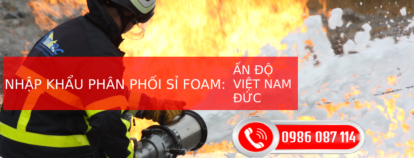 FOAM CHỮA CHÁY